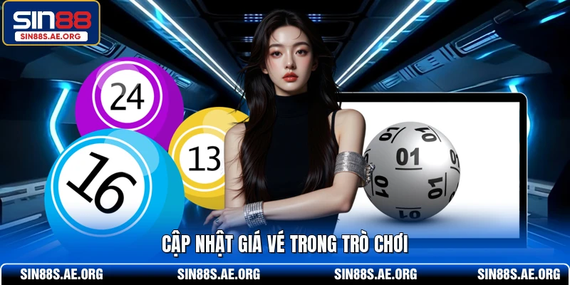 Cập nhật giá vé trong trò chơi