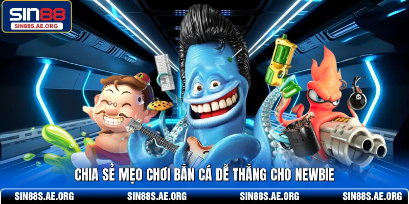Chia sẻ mẹo chơi bắn cá dễ thắng cho newbie