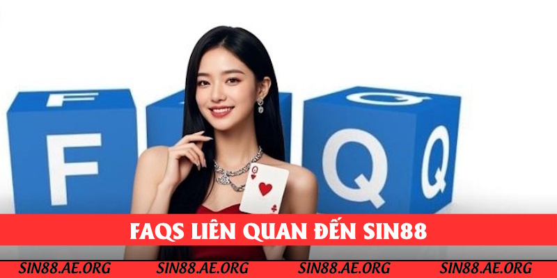 FAQs liên quan về nhà cái