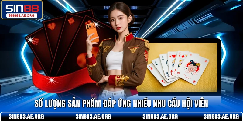 Số lượng sản phẩm đáp ứng nhiều nhu cầu hội viên