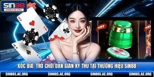 Xóc Đĩa - Trò Chơi Dân Gian Kỳ Thú Tại Thương Hiệu SIN88